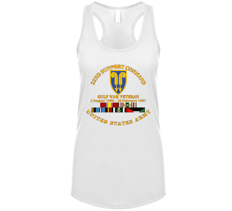 Army - Gulf War Vet w  22nd Support Command - Cir w SVC Tanktop