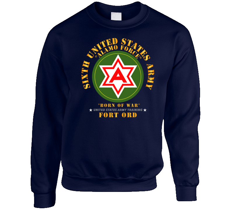 Army - 6th United States Army - Fort Ord Crewneck Sweatshirt