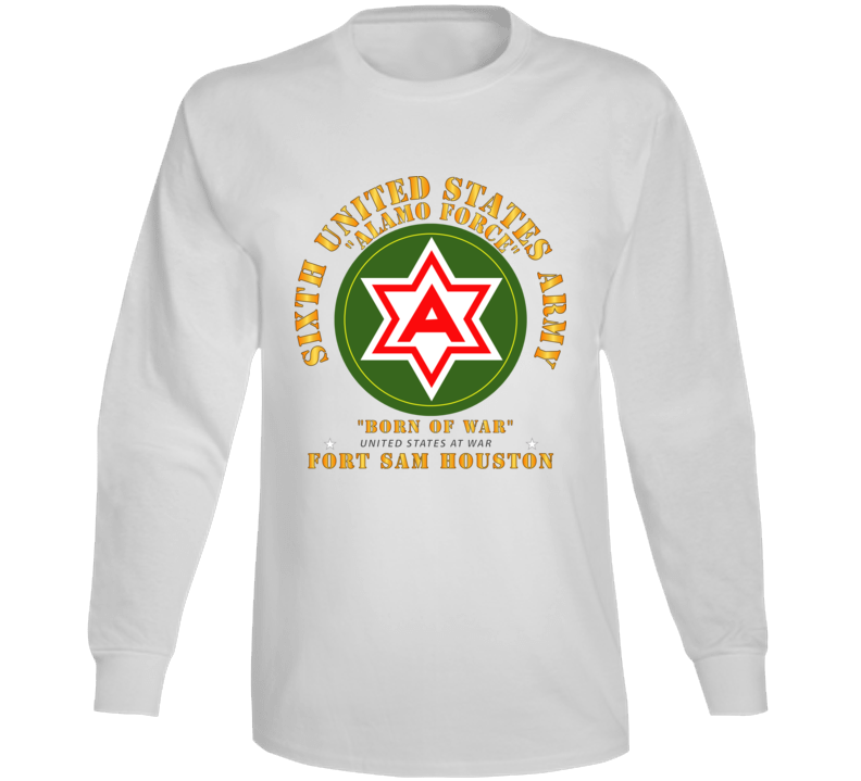 Army - 6th US Army - Fort Sam Houston Long Sleeve
