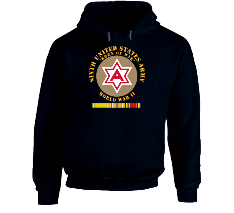 Army - 6th United States Army - Type 1 - WWII w PAC SVC Hoodie