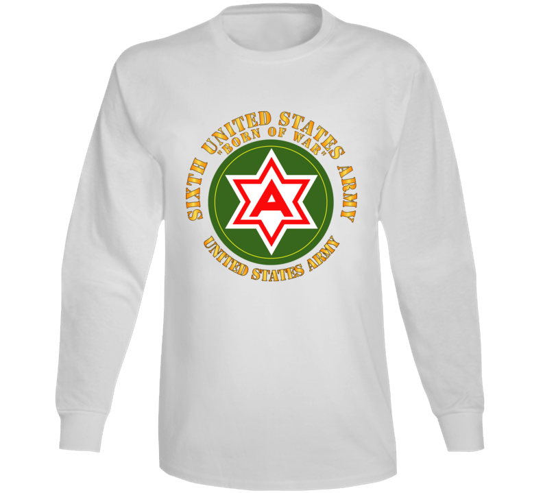 Army - 6th United States Army - US Amry Long Sleeve