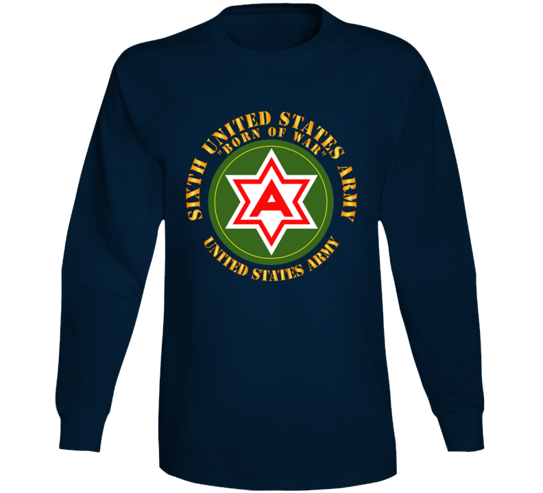 Army - 6th United States Army - US Amry Long Sleeve