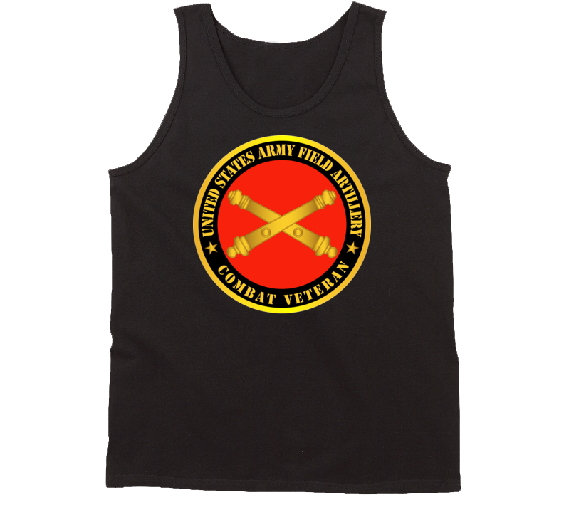 Army - US Army Field Artillery Combat Veteran w Branch Tanktop
