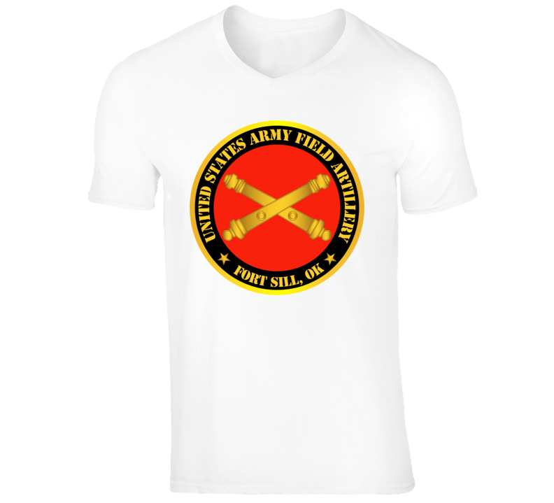Army - US Army Field Artillery Ft SIll Ok w Branch T Shirt