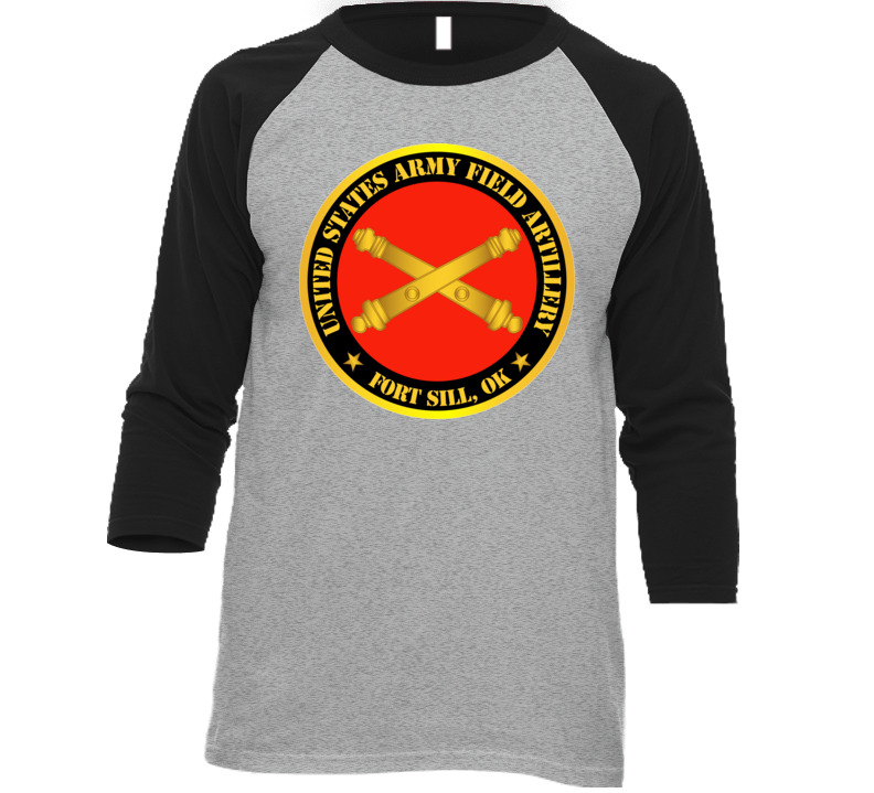 Army - US Army Field Artillery Ft SIll Ok w Branch T Shirt