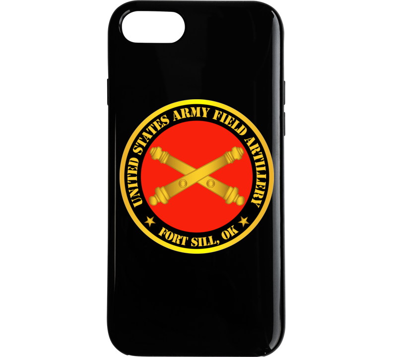 Army - US Army Field Artillery Ft SIll Ok w Branch Phone Case