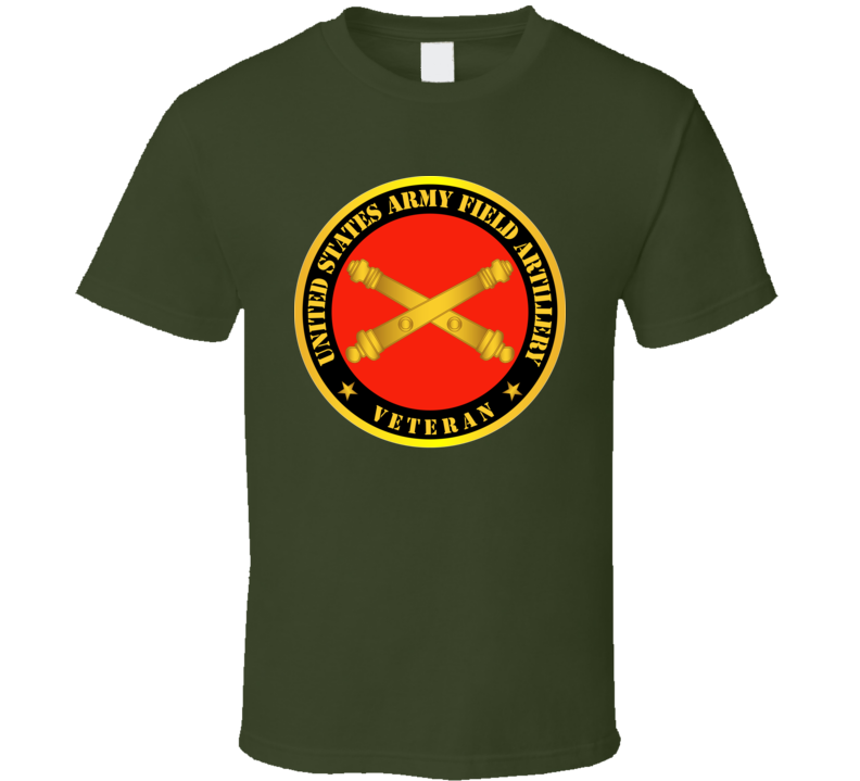 Army - US Army Field Artillery Veteran w Branch T Shirt