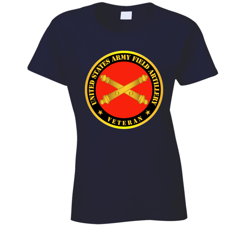 Army - US Army Field Artillery Veteran w Branch T Shirt