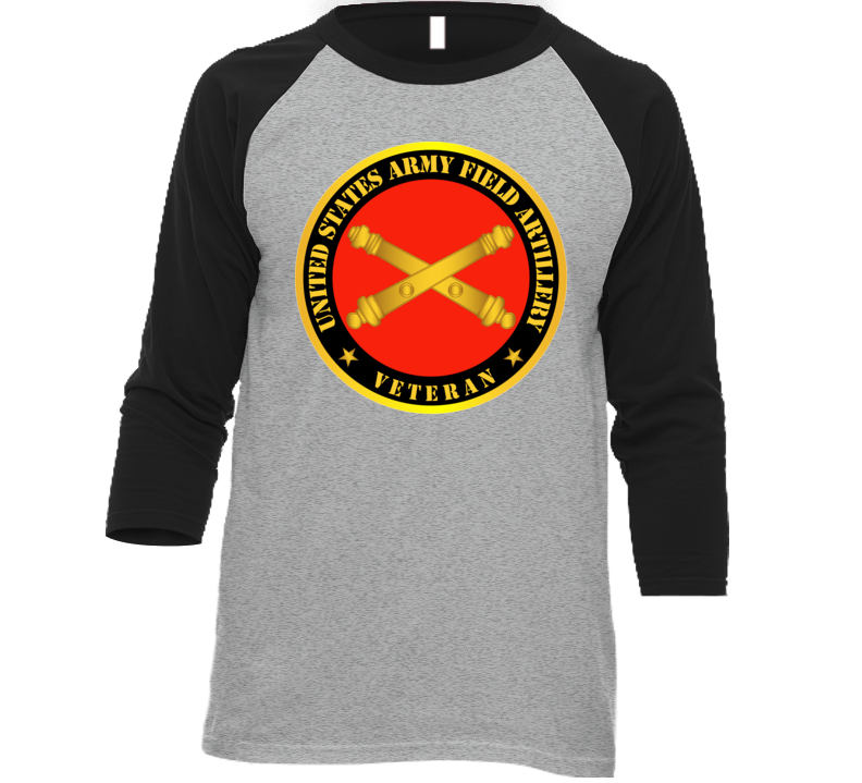 Army - US Army Field Artillery Veteran w Branch T Shirt