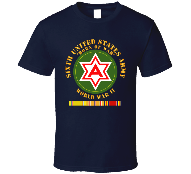 Army - 6th United States Army - Wwii W Pac Svc T Shirt