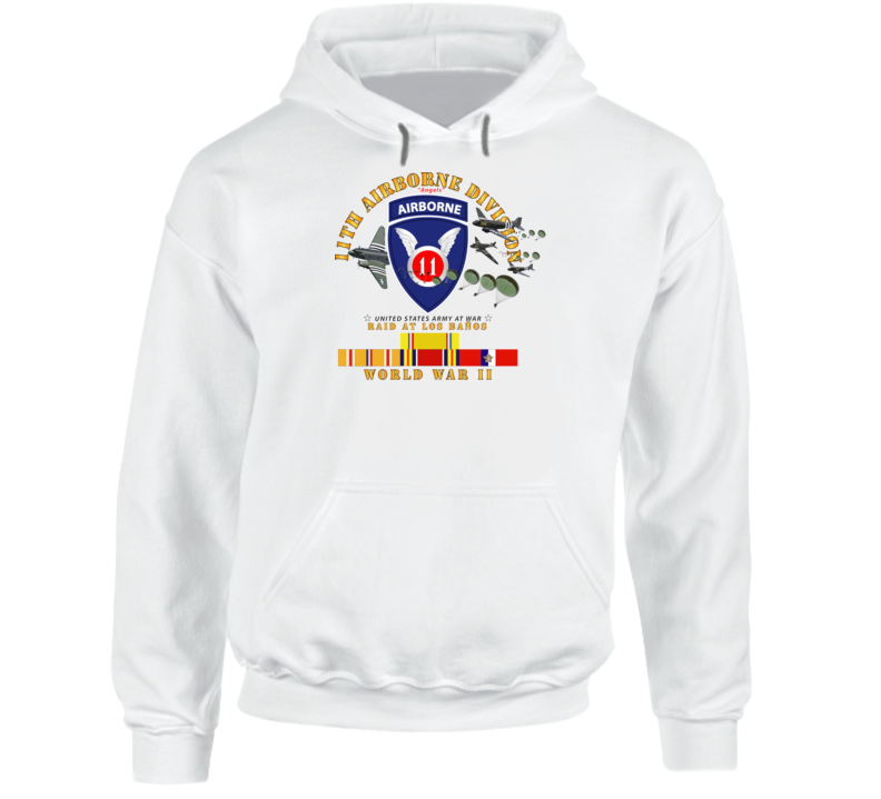 Army - 11th Airborne Division - Raid At Los BaÃ±os W Jumpers - Wwii W Pac Svc Hoodie