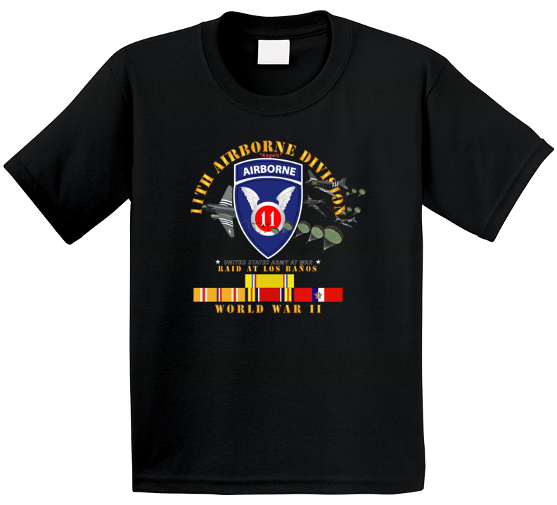 Army - 11th Airborne Division - Raid At Los BaÃ±os W Jumpers - Wwii W Pac Svc T Shirt