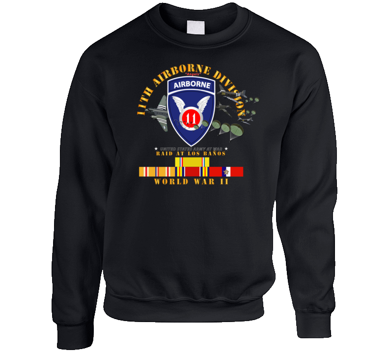 Army - 11th Airborne Division - Raid At Los BaÃ±os W Jumpers - Wwii W Pac Svc Crewneck Sweatshirt