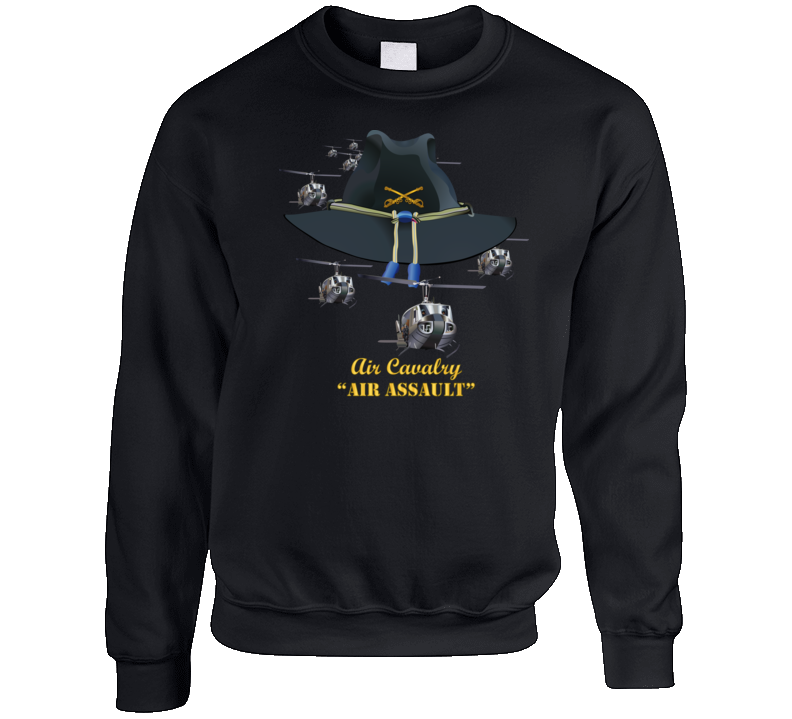 Army - Cavalry Hat - Air Assault  w Branch w Slicks Crewneck Sweatshirt