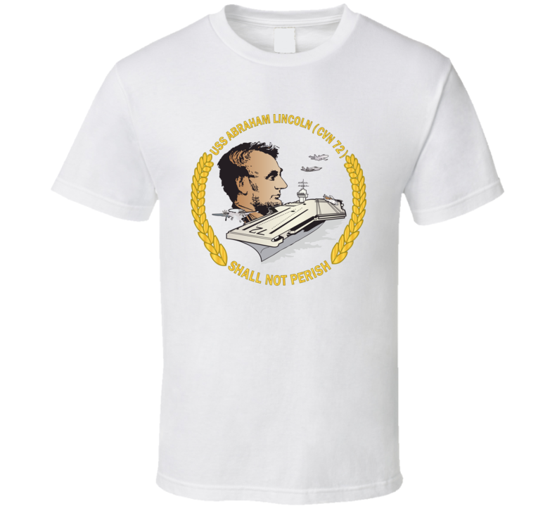 Navy - Uss Abraham Lincoln (cvn-72) Wo Backgrd T Shirt