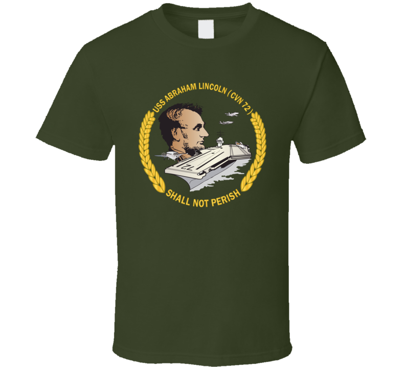 Navy - Uss Abraham Lincoln (cvn-72) Wo Backgrd T Shirt