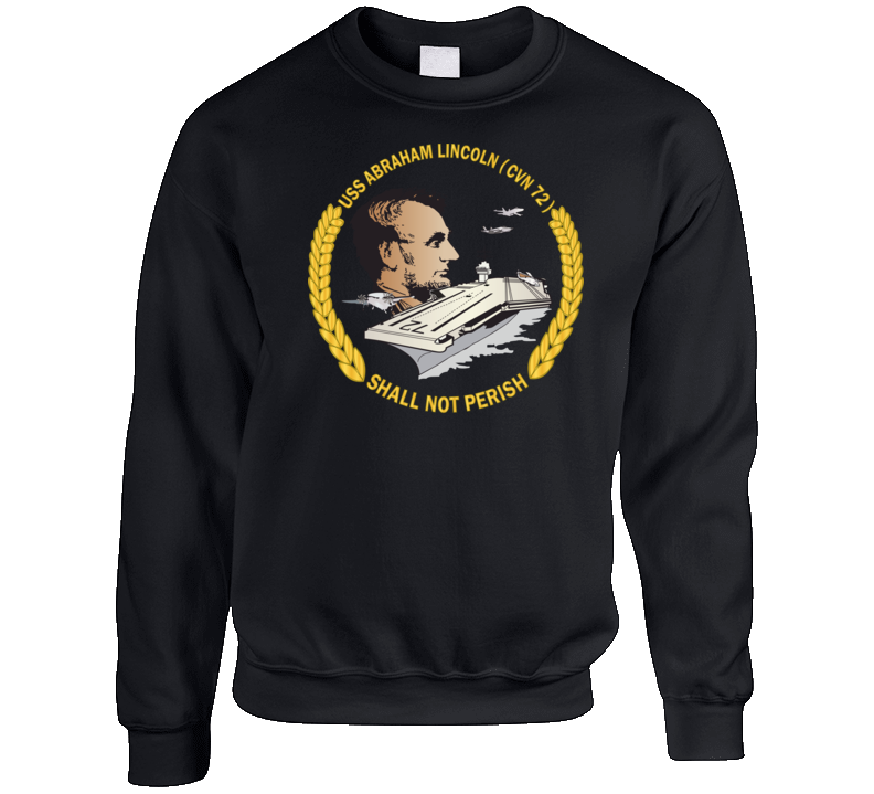 Navy - Uss Abraham Lincoln (cvn-72) Wo Backgrd Crewneck Sweatshirt