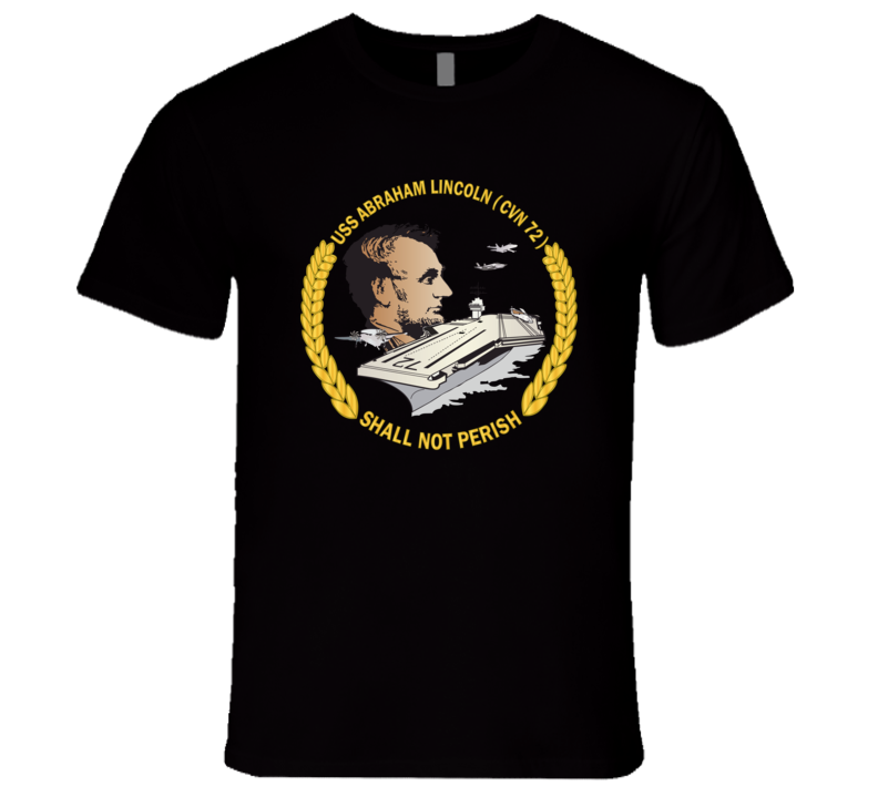Navy - Uss Abraham Lincoln (cvn-72) Wo Backgrd T Shirt