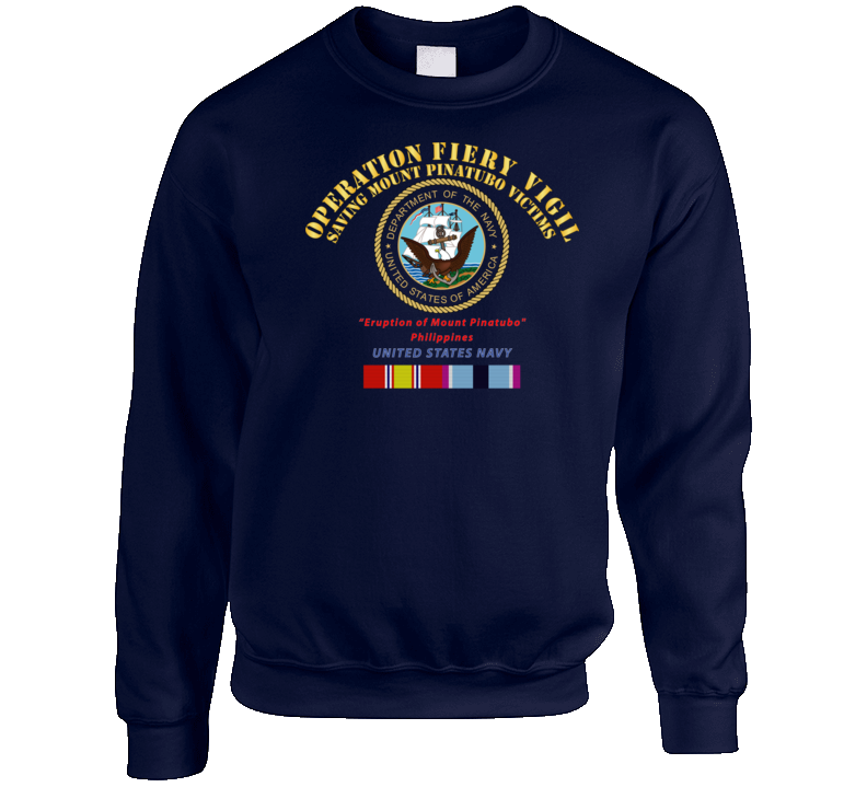 Navy - Operation Firey Vigil - Us Navy W Svc Crewneck Sweatshirt