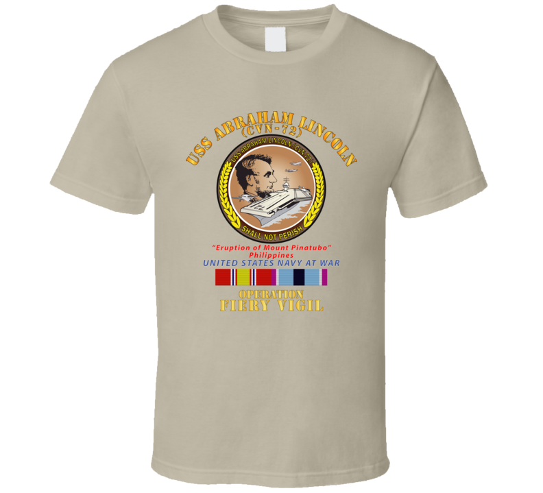 Navy - Uss Abraham Lincoln - Operation Firey Vigil W Svc T Shirt