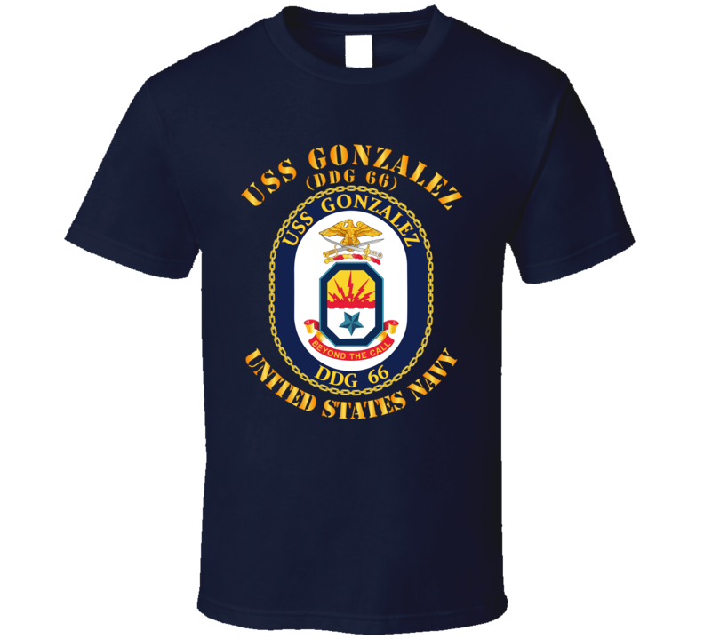 Navy - Uss Gonzalez (ddg 66) T Shirt