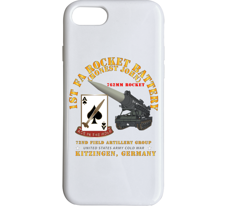 Army - 1st Fa Rocket Battery (hj) - 72nd Fa Gp - Kitzingen Ge W  Hj Wpn Phone Case