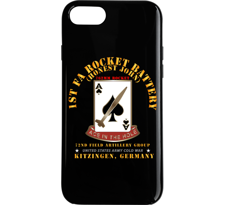 Army - 1st Fa Rocket Battery (hj) - 72nd Fa Gp - Kitzingen Germany Phone Case