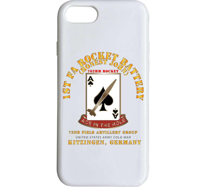 Army - 1st Fa Rocket Battery (hj) - 72nd Fa Gp - Kitzingen Germany Phone Case