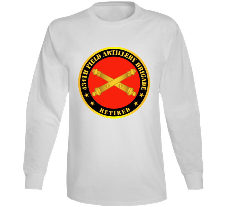 Army - 434th Field Artillery Bde W Branch - Retired Long Sleeve
