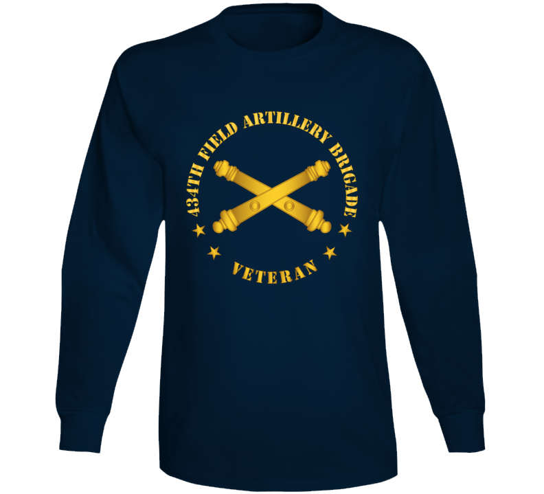 Army - 434th Field Artillery Bde W Branch - Vet Wo Backgrnd Long Sleeve