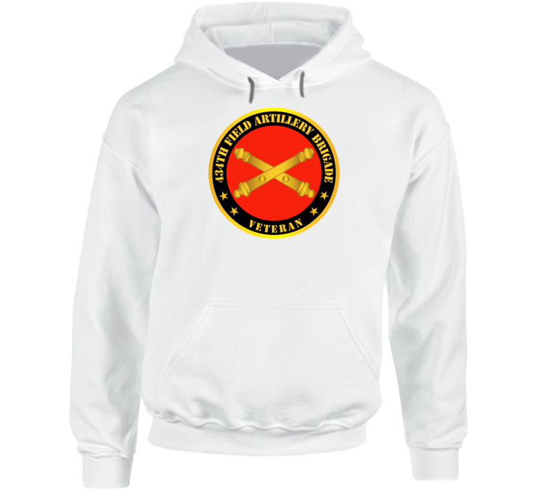 Army - 434th Field Artillery Bde W Branch - Veteran Hoodie
