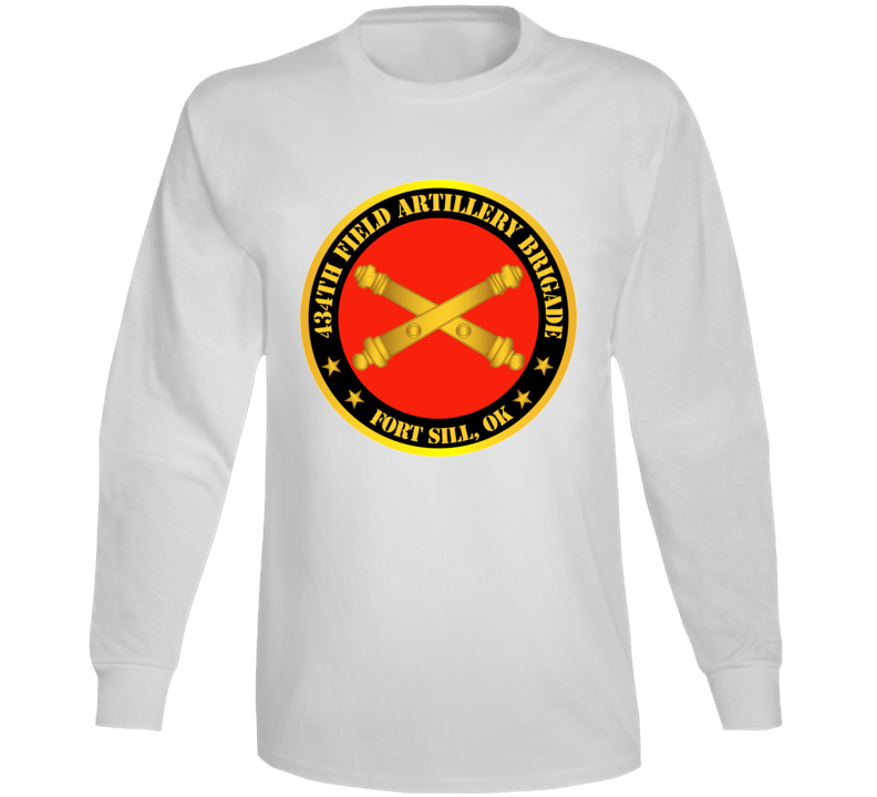 Army - 434th Field Artillery Bde W Branch Ft Sill Ok Long Sleeve