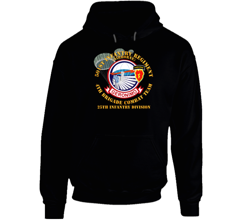 Army - 501st Infantry Regiment - 4th Bde Combat Tm - 25th Id Hoodie