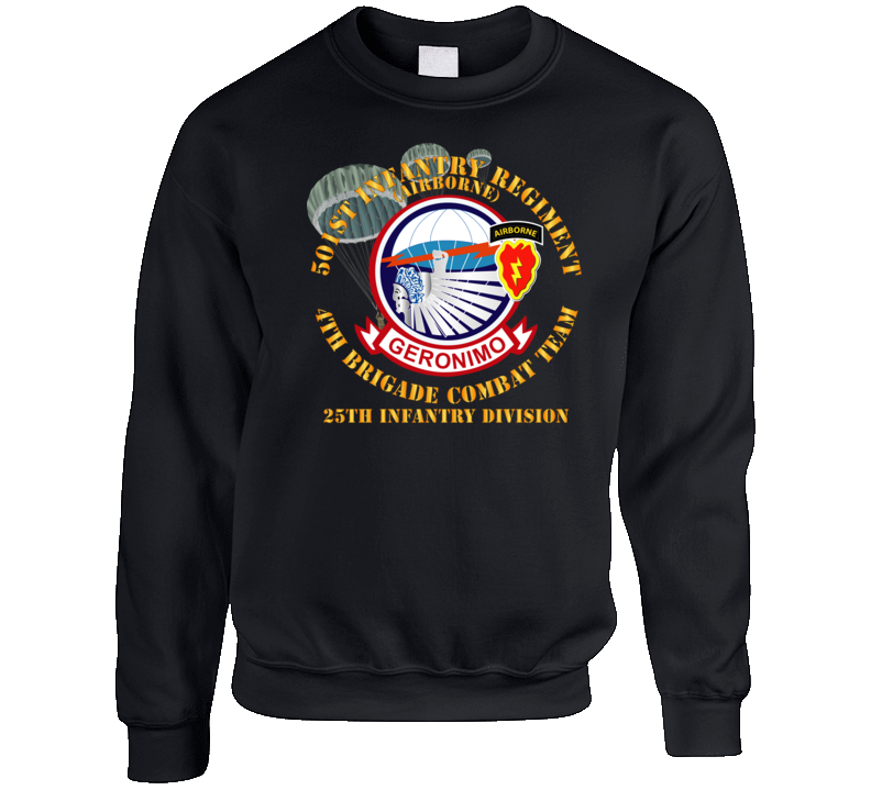 Army - 501st Infantry Regiment - 4th Bde Combat Tm - 25th Id Crewneck Sweatshirt