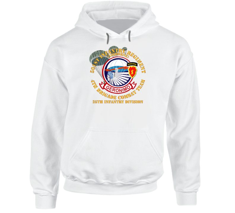 Army - 501st Infantry Regiment - 4th Bde Combat Tm - 25th Id Hoodie
