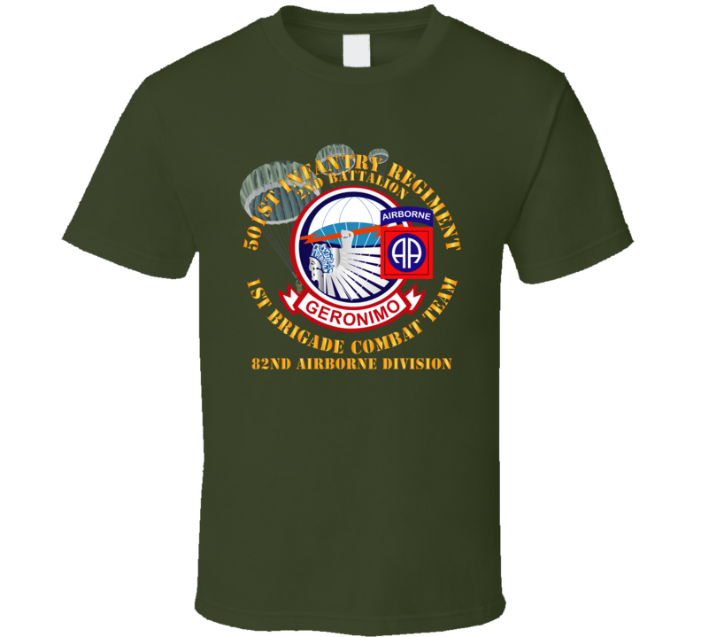 Army - 501st Infantry Regt - 1st Bde Cbt Tm - 82nd Abn Div T Shirt