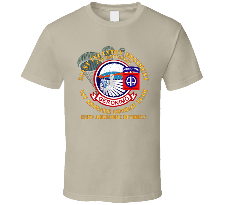Army - 501st Infantry Regt - 1st Bde Cbt Tm - 82nd Abn Div T Shirt