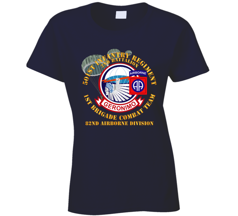 Army - 501st Infantry Regt - 1st Bde Cbt Tm - 82nd Abn Div Ladies T Shirt