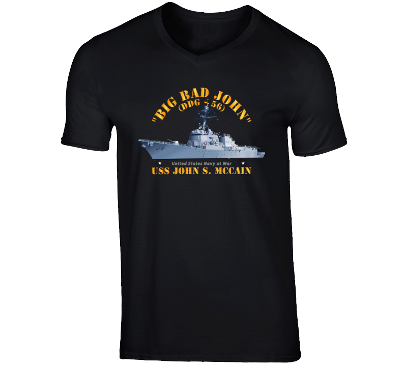 Navy - Destroyer - USS John S McCain - BIG BAD JOHN T Shirt