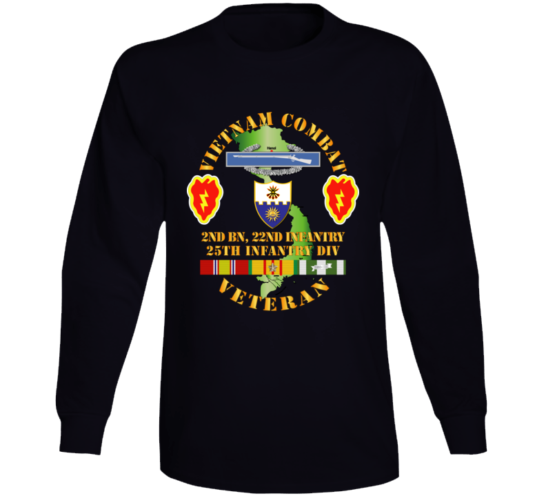 Army - Vietnam Combat Infantry Veteran W 2nd Bn 22nd Inf - 25th Id Long Sleeve