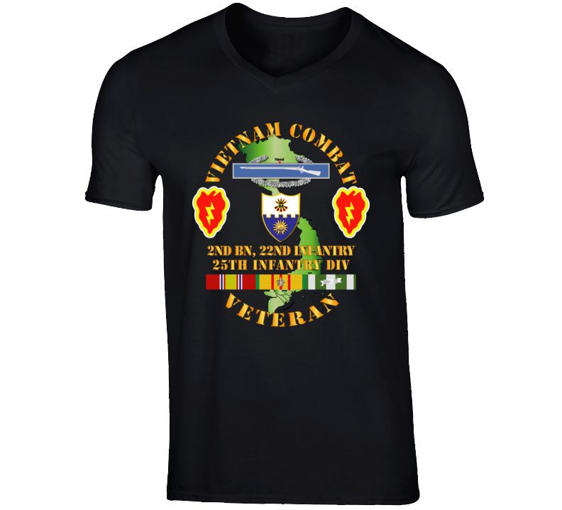 Army - Vietnam Combat Infantry Veteran W 2nd Bn 22nd Inf - 25th Id T Shirt