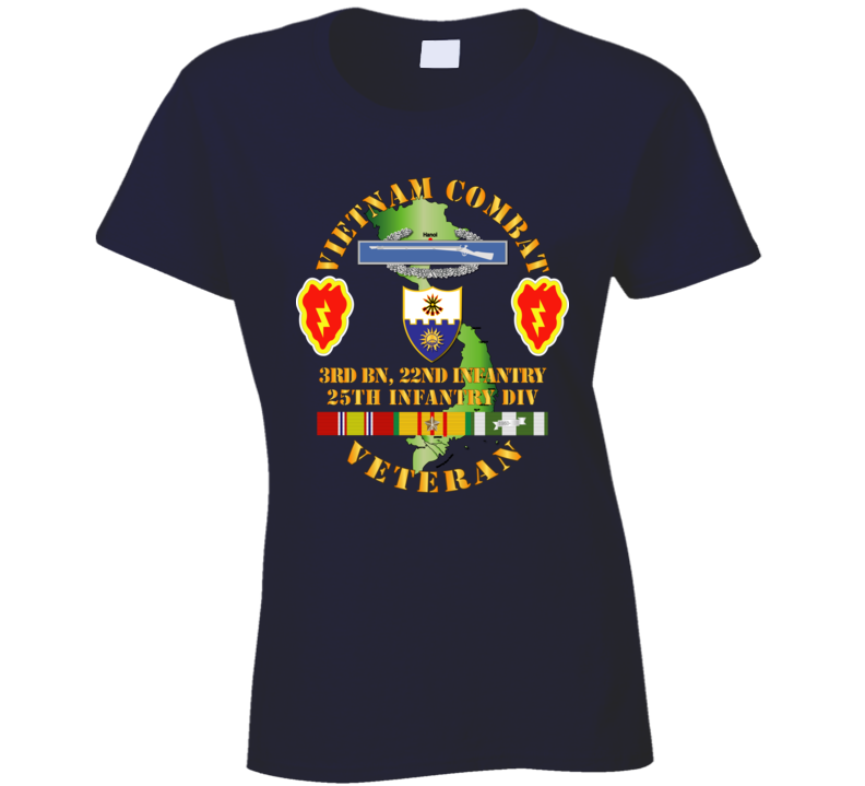 Army - Vietnam Combat Infantry Veteran w 3rd Bn 22nd Inf - 25th ID Ladies T Shirt