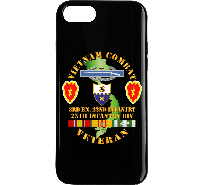 Army - Vietnam Combat Infantry Veteran w 3rd Bn 22nd Inf - 25th ID Phone Case