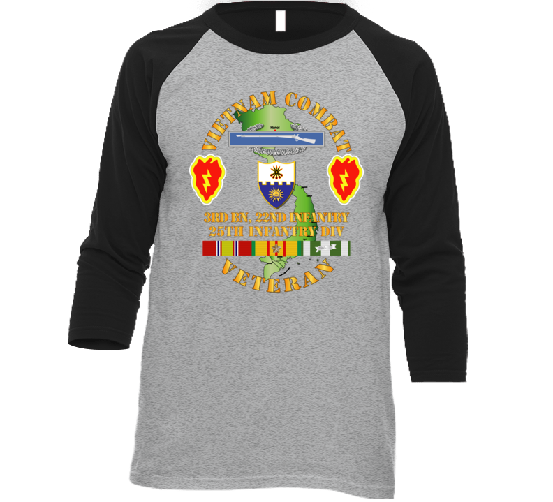 Army - Vietnam Combat Infantry Veteran w 3rd Bn 22nd Inf - 25th ID T Shirt