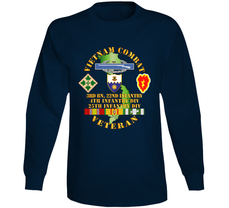 Army - Vietnam Combat Infantry Veteran W 3rd Bn 22nd Inf - 4th And 25th Id Long Sleeve