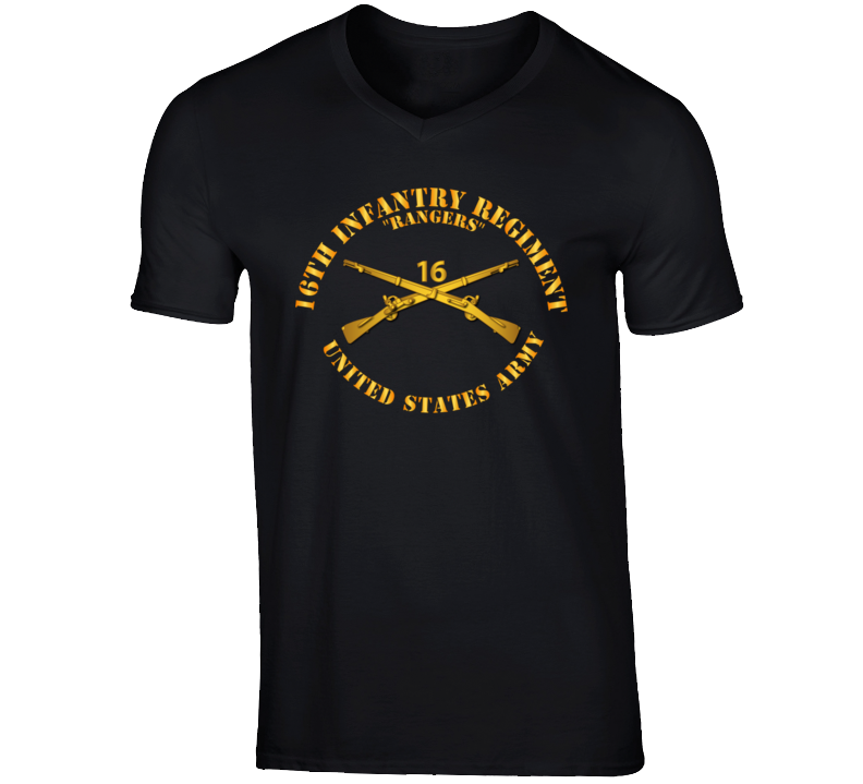 Army - 16th Infantry Regt - Rangers - Infantry Br T Shirt