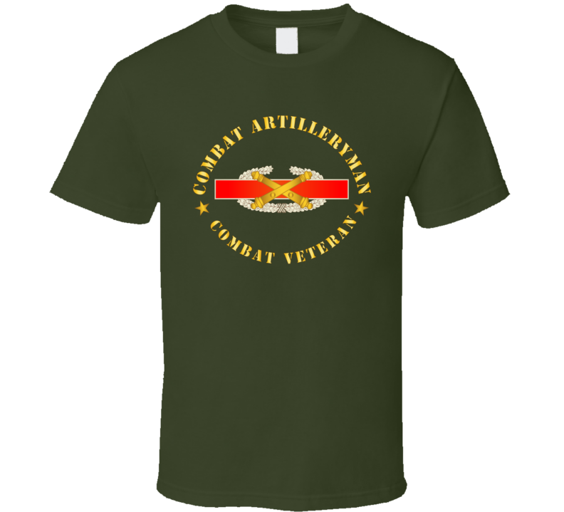 Army - Combat Artilleryman Badge - Combat Vet T Shirt