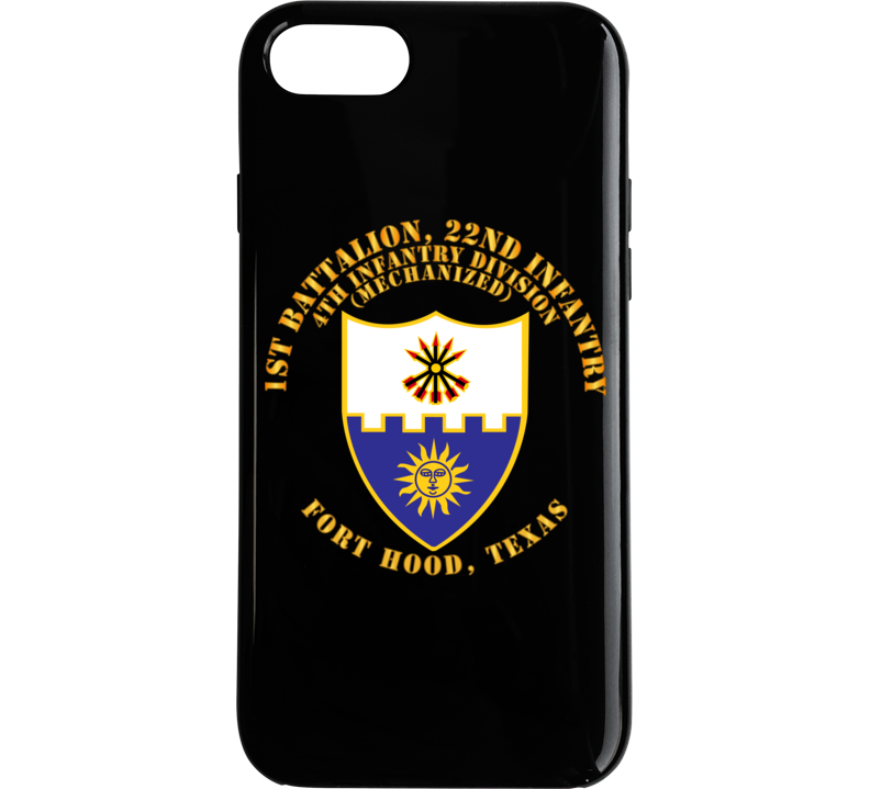 Army - 1st Bn 22nd Infantry - 4th Id Mech - Ft Hood Tx Phone Case