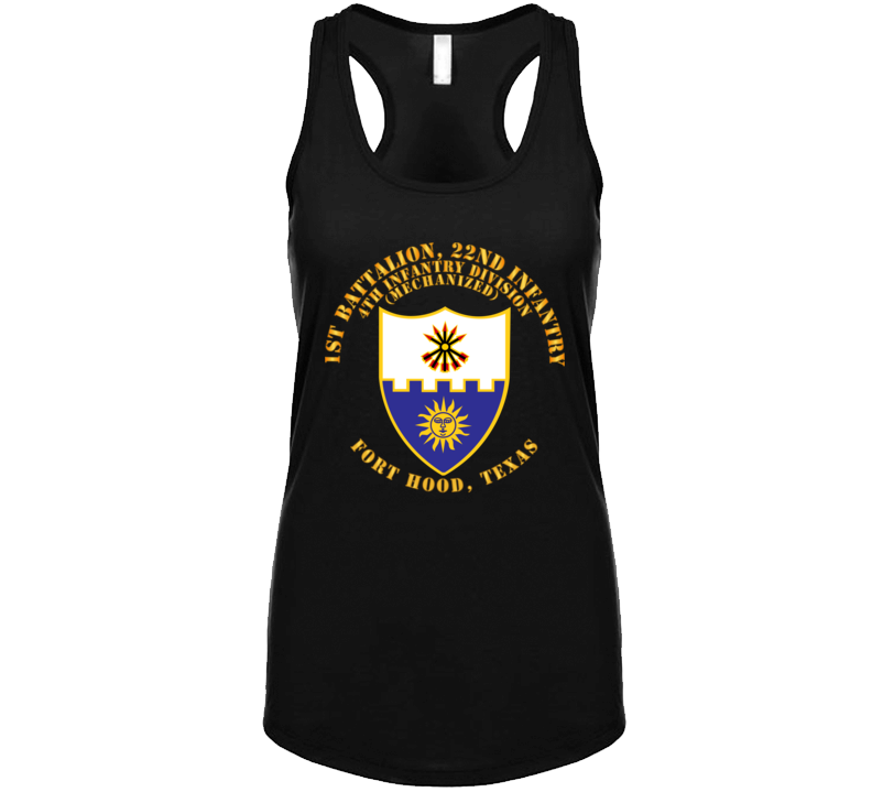 Army - 1st Bn 22nd Infantry - 4th Id Mech - Ft Hood Tx Tanktop