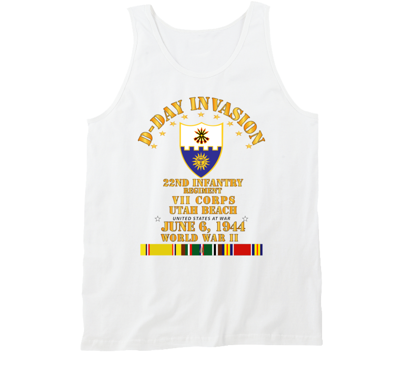 Army - 22nd Infantry Regt - Vii Corps - D Day W Svc Tanktop